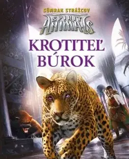 Spirit Animals: Súmrak strážcov 7 - Krotiteľ búrok - Christina Diaz Gonzalezová