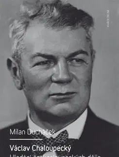 Václav Chaloupecký - Milan Ducháček