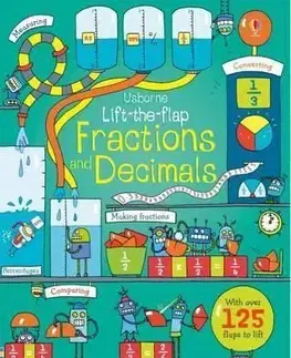 Lift-the-Flap Fractions and Decimals - Rosie Dickins