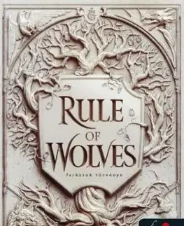 Rule of Wolves - Farkasok törvénye (A sebhelyes cár 2.) - Leigh Bardugo
