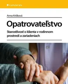 Opatrovateľstvo - Anna Krišková
