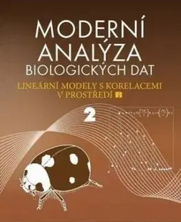 Moderní analýza biologických dat 2 - Marek Brabec, Stanislav Pekár