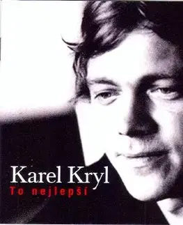 Kryl Karel - To nejlepší CD - Karel Kryl