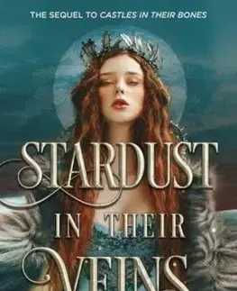 Stardust in their Veins - Laura Sebastianová