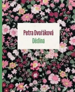 Dědina - Petra Dvořáková