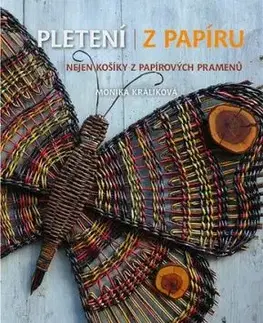 Pletení z papíru - Monika Králíková