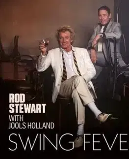 Stewart Rod & Holland Jools - Swing Fever CD - Jools Holland, Rod Stewart