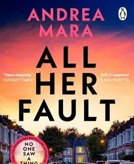 All Her Fault - Andrea Mara