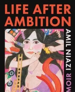 Life After Ambition - Amil Niazi
