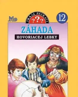 Záhada hovoriacej lebky - Traja pátrači 12, 2. vydanie - Robert Arthur