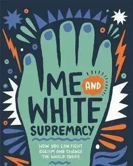 Me and White Supremacy (YA Edition) - Layla Saad
