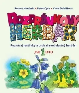 Rozprávkový herbár I. - Hončariv Róbert, Viera Dobiášová