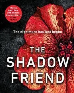 The Shadow Friend - Alex North
