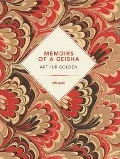 Memoirs Of A Geisha - Arthur Golden