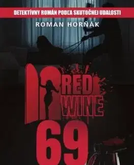 Red wine 69 - Roman Horňák
