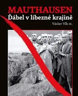 Mauthausen - Vlk Václav