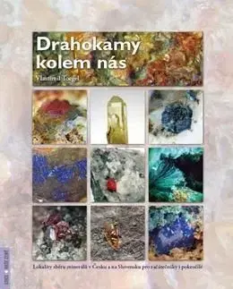 Drahokamy kolem nás - Vlastimil Toegel