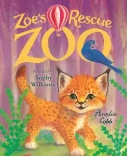 Zoe's Rescue Zoo: The Laughing Lynx - Amelia Cobb