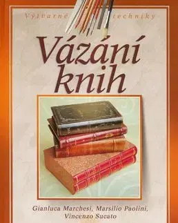 Vázání knih - Gianluca Marchesi