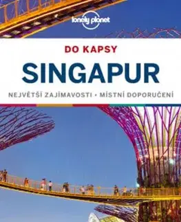 Singapur do kapsy - Lonely Planet 2. vydání
