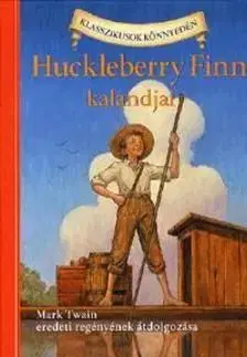 Huckleberry Finn kalandjai - Mark Twain