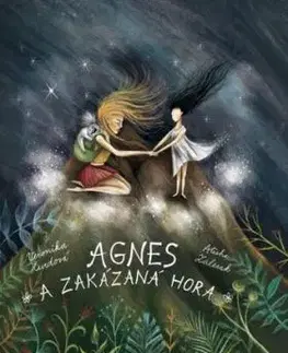 Agnes a Zakázaná hora - Veronika Hurdová
