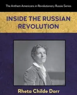 Inside the Russian Revolution - Rheta Childe Dorr