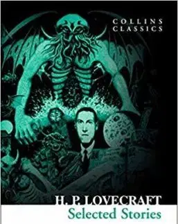 Selected Stories - Howard Phillips Lovecraft