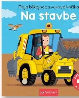 Moja blikajúca zvuková knižka - Na stavbe