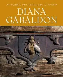 Pověz včelám, že se nevrátím - Diana Gabaldon