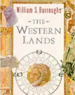 WESTERN LANDS - William S. Burroughs