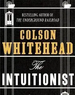 The Intuitionist - Colson Whitehead