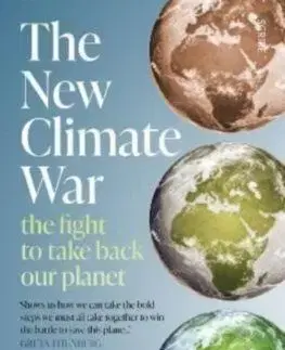 The New Climate War - Michael E. Mann