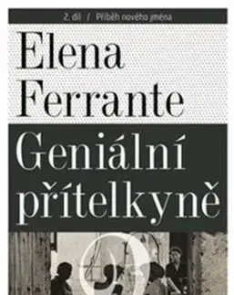 Geniální přítelkyně 2 - Elena Ferrante