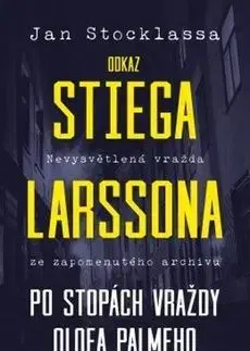 Odkaz Stiega Larssona - Jan Stocklassa