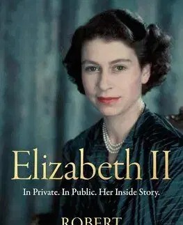 Elizabeth II - Robert Hardman