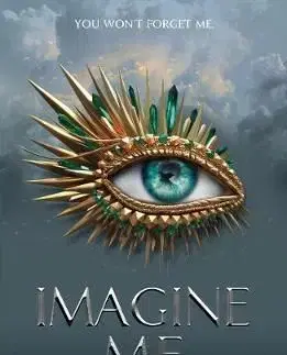 Imagine Me - Tahereh Mafi