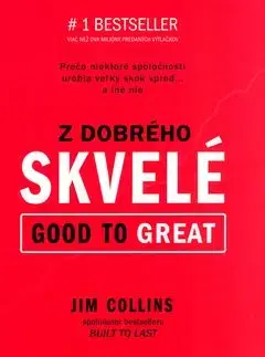 Z dobrého skvelé - Jim Collins