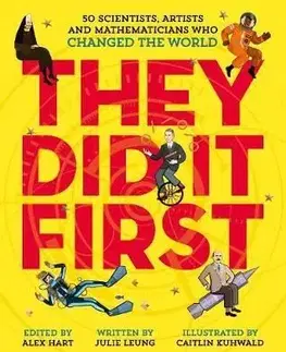 They Did It First - Julie Leung, Caitlin Kuhwald