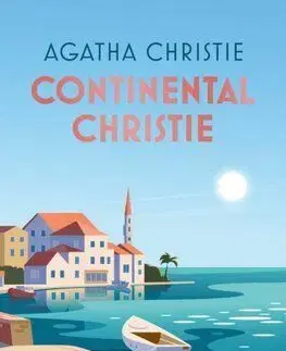 Continental Christie - Twelve European Mysteries - Agatha Christie
