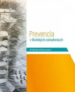 Prevencia v školských zariadeniach - Dana Rosová