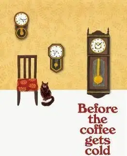 Tales from the Cafe: Before the Coffee Gets Cold - Tošikazu Kawaguči