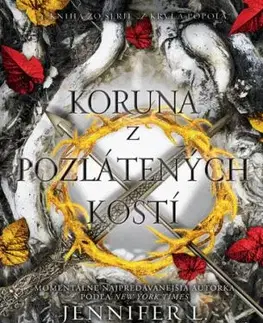 Z krvi a popola 3: Koruna z pozlátených kostí - Jennifer L. Armentrout