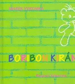 Boribon kirándul - Veronika Marék