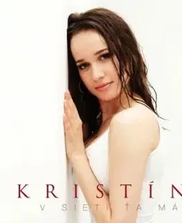 Kristína - V sieti Ťa mám CD - Kristína