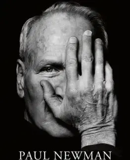 Neobyčajný život obyčajného muža - Paul Newman