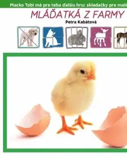 Mláďatká z farmy - Petra Kabátová
