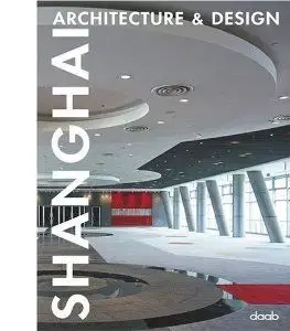 Shanghai Architecture and Design