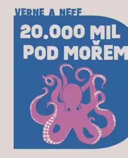 Dvacet tisíc mil pod mořem - audiokniha - Ondřej Neff, Jules Verne