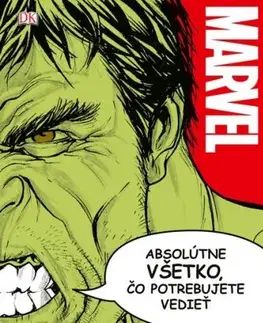 Marvel: Absolútne všetko, čo potrebujete vedieť